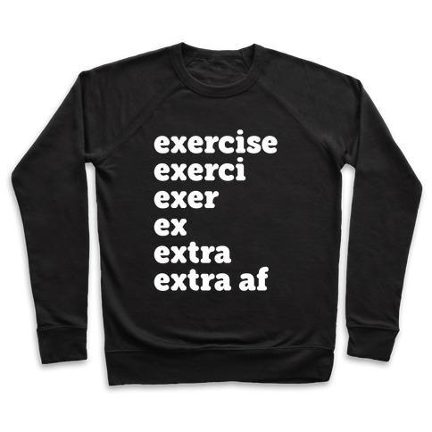 EXERCISE EXTRA AF CREWNECK SWEATSHIRT